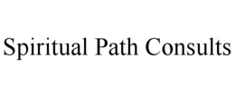 SPIRITUAL PATH CONSULTS trademark