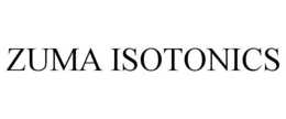 ZUMA ISOTONICS trademark