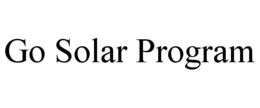 GO SOLAR PROGRAM trademark