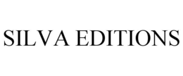 SILVA EDITIONS trademark
