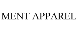 MENT APPAREL trademark
