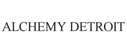 ALCHEMY DETROIT trademark