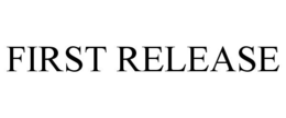 FIRST RELEASE trademark