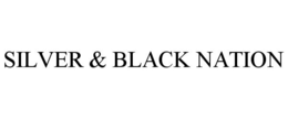 SILVER & BLACK NATION trademark