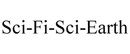 SCI-FI-SCI-EARTH trademark