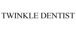 TWINKLE DENTIST trademark