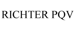 RICHTER PQV trademark