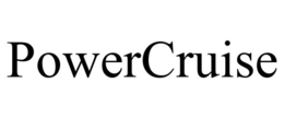 POWERCRUISE trademark