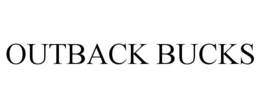 OUTBACK BUCKS trademark