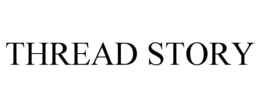 THREAD STORY trademark