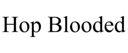HOP BLOODED trademark