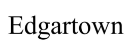 EDGARTOWN trademark