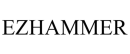 EZHAMMER trademark