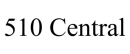 510 CENTRAL trademark
