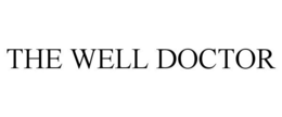 THE WELL DOCTOR trademark