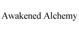 AWAKENED ALCHEMY trademark