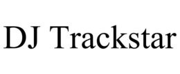 DJ TRACKSTAR trademark