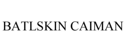 BATLSKIN CAIMAN trademark