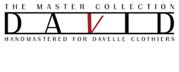 THE MASTER COLLECTION DAVID HANDMASTERED FOR DAVELLE CLOTHIERS trademark
