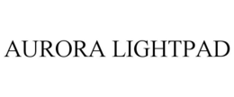 AURORA LIGHTPAD trademark