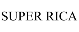 SUPER RICA trademark