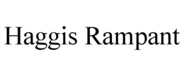 HAGGIS RAMPANT trademark