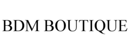 BDM BOUTIQUE trademark