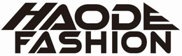 HAODE FASHION trademark