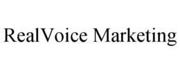 REALVOICE MARKETING trademark