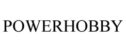 POWERHOBBY trademark