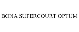 BONA SUPERCOURT OPTUM trademark