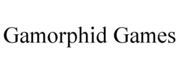 GAMORPHID GAMES trademark