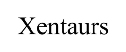 XENTAURS trademark