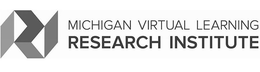 MICHIGAN VIRTUAL LEARNING RESEARCH INSTITUTE trademark