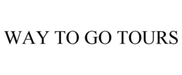 WAY TO GO TOURS trademark