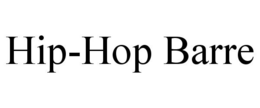 HIP-HOP BARRE trademark