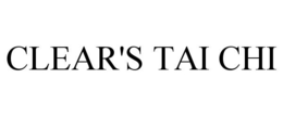 CLEAR'S TAI CHI trademark