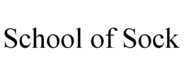 SCHOOL OF SOCK trademark