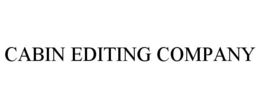 CABIN EDITING COMPANY trademark
