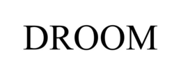 DROOM trademark