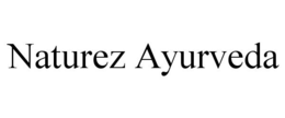 NATUREZ AYURVEDA trademark