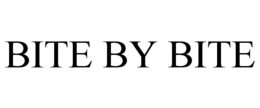 BITE BY BITE trademark