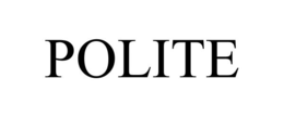 POLITE trademark