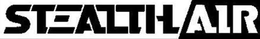 STEALTH AIR trademark
