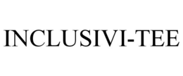 INCLUSIVI-TEE trademark