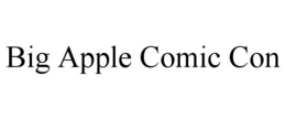 BIG APPLE COMIC CON trademark
