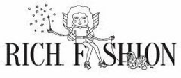 RICH FASHION trademark