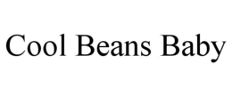COOL BEANS BABY trademark