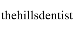 THEHILLSDENTIST trademark
