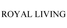 ROYAL LIVING trademark